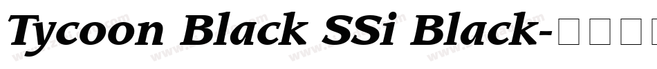 Tycoon Black SSi Black字体转换